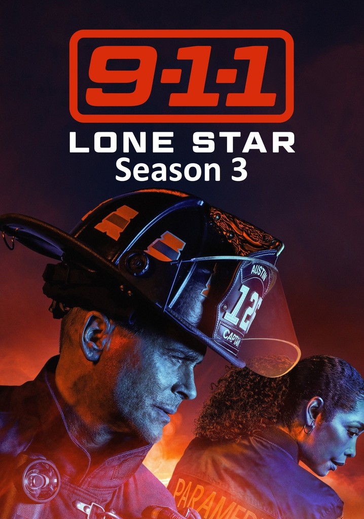 9 1 1 Lone Star Season 3 Watch Episodes Streaming Online